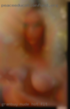 Granbuy nude hot barefeet women in Flint.